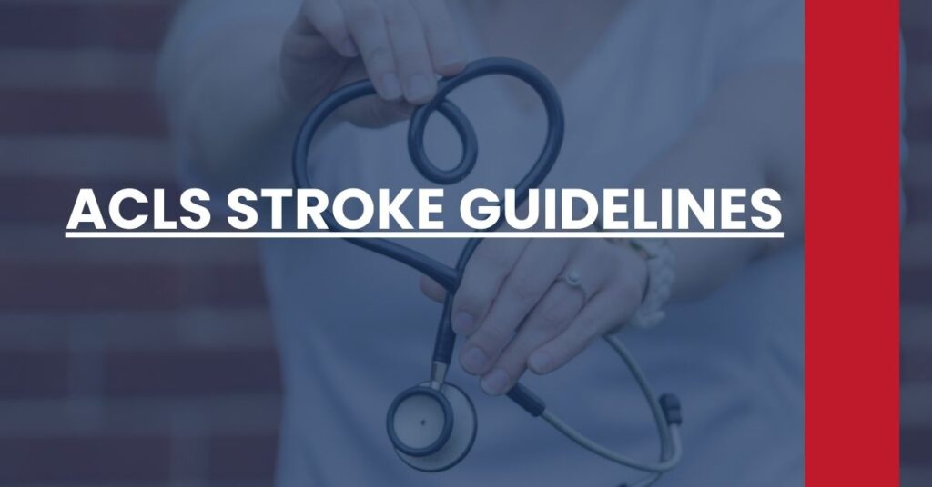 ACLS Stroke Guidelines Feature Image